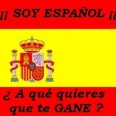 soy  español a que qieres que te gane