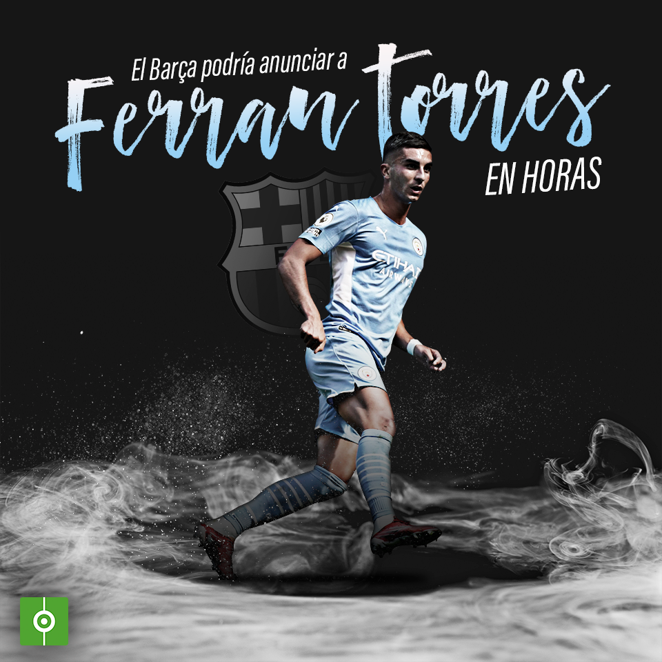 El Barça podría anunciar a Ferran Torres
