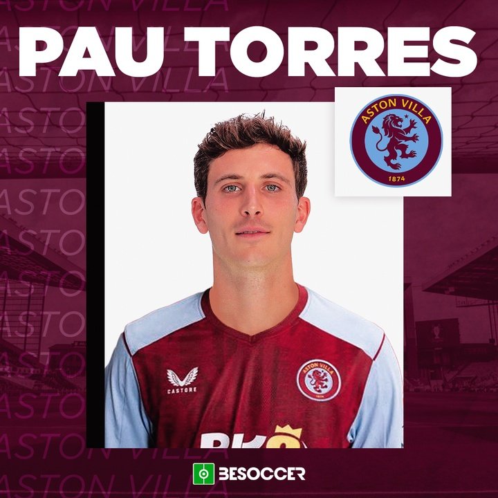 El Aston Villa ficha a Pau Torres