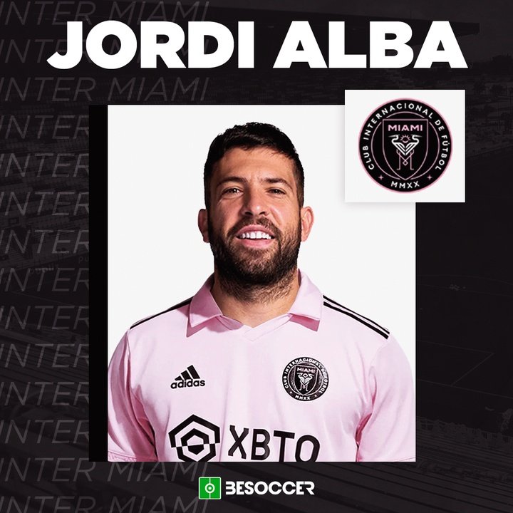 El Inter Miami ficha a Jordi Alba