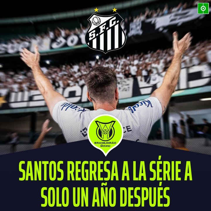 Santos regresa a la Série A solo un año después