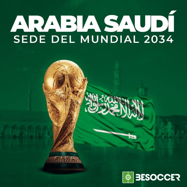 Arabia Saudí, sede del Mundial 2034