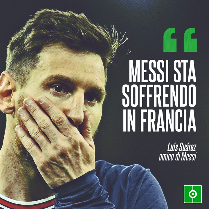 Suarez afferma che Messi soffre in Francia