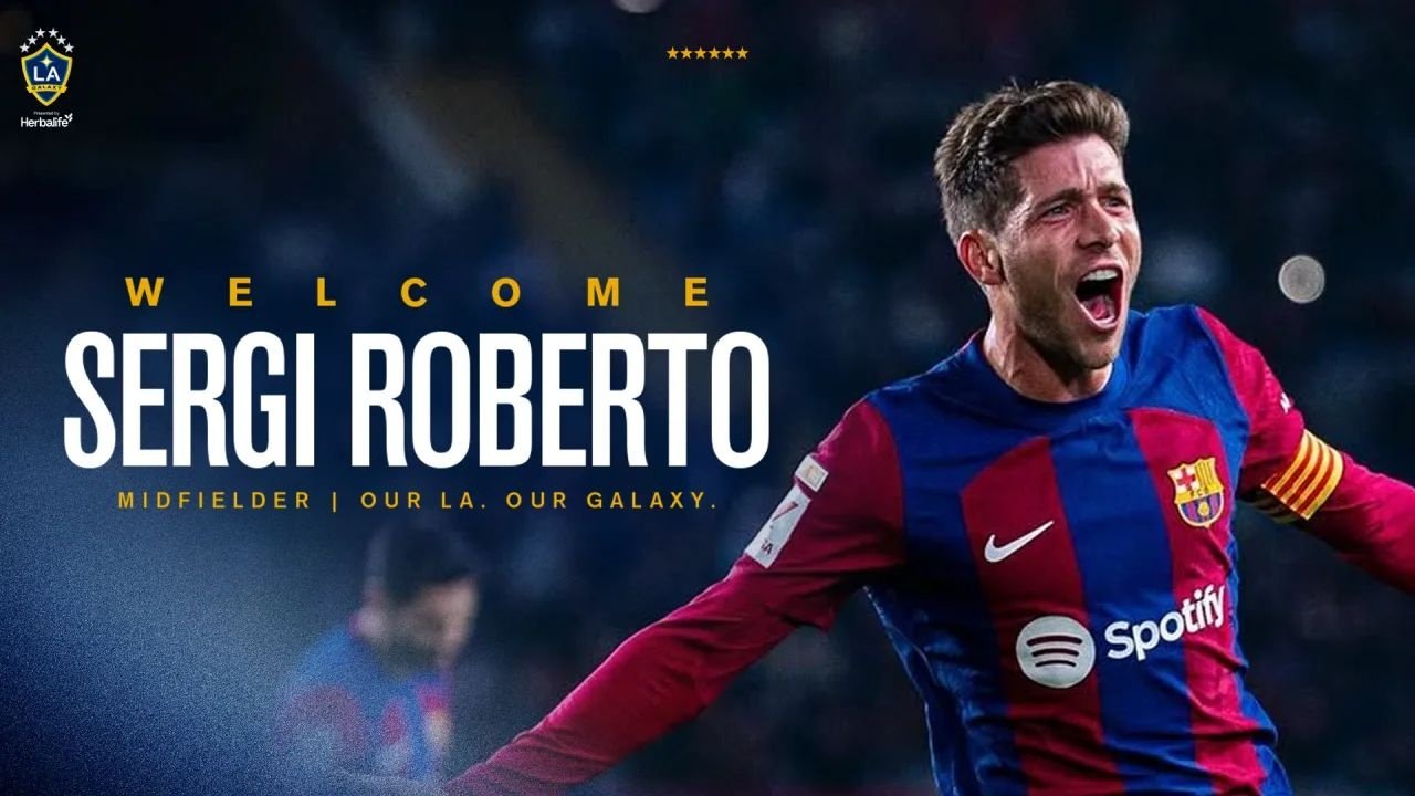 Los Angeles Galaxy anunciaron este sábado el fichaje de Sergi Roberto, que llega libre al club tras acabar su contrato con el Como.