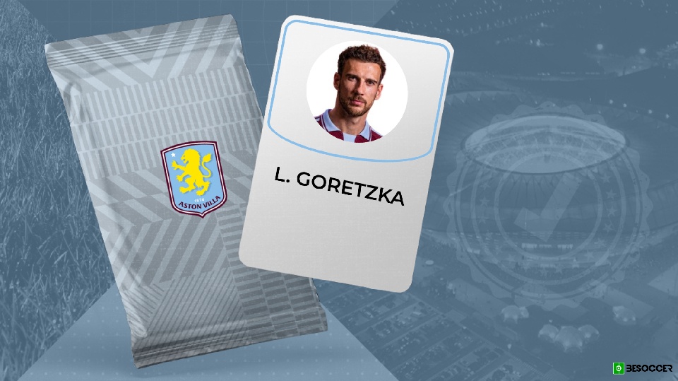 Officiel : Goretzka rejoint Aston Villa après huit ans au Bayern Munich