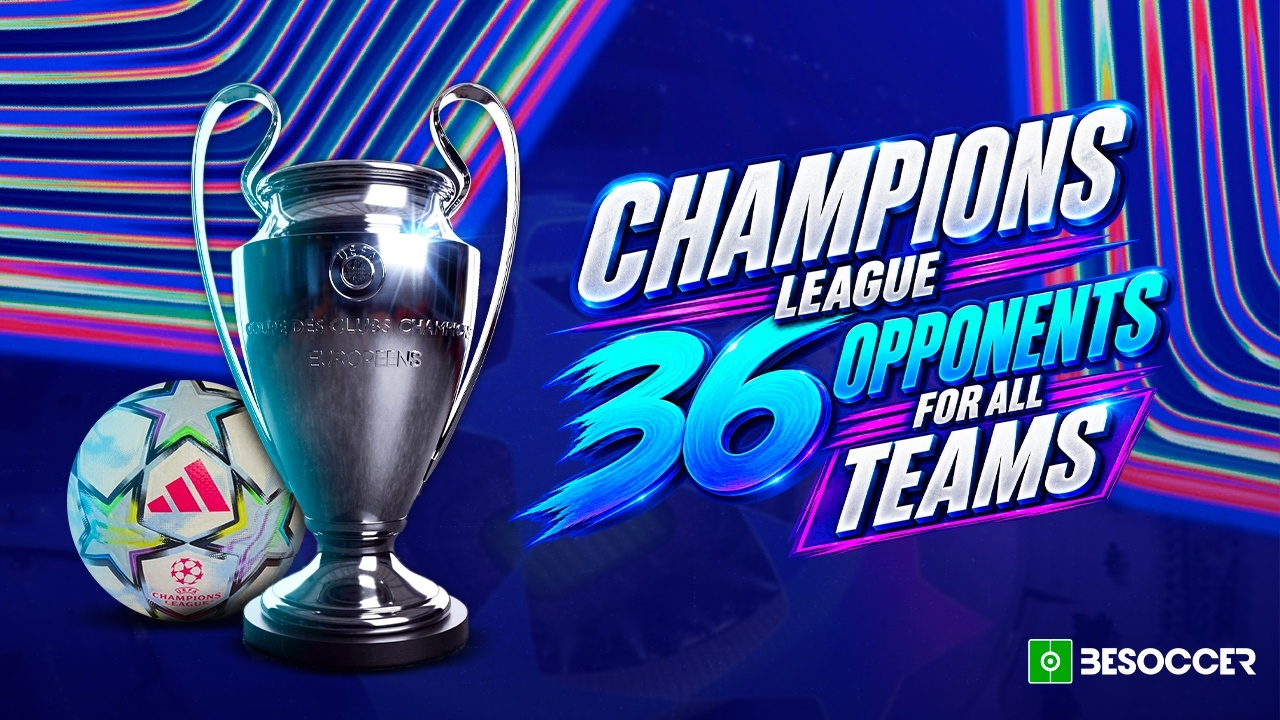 Champions League 2026-27: Opponents confirmed for all 36 clubs