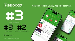 BeSoccer y Flashscore confirman su liderazgo en el informe 'State of Mobile 2026' de Sensor Tower