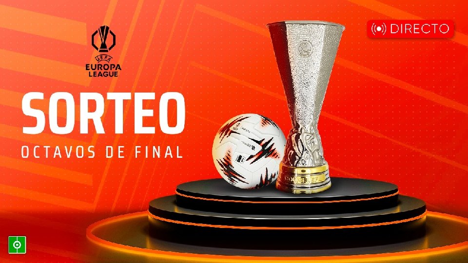 El sorteo de octavos de Europa League, EN DIRECTO: ¿cómo funciona?