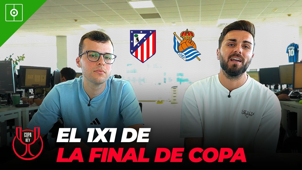 VÍDEO: nuestro 1x1 de la final de la Copa