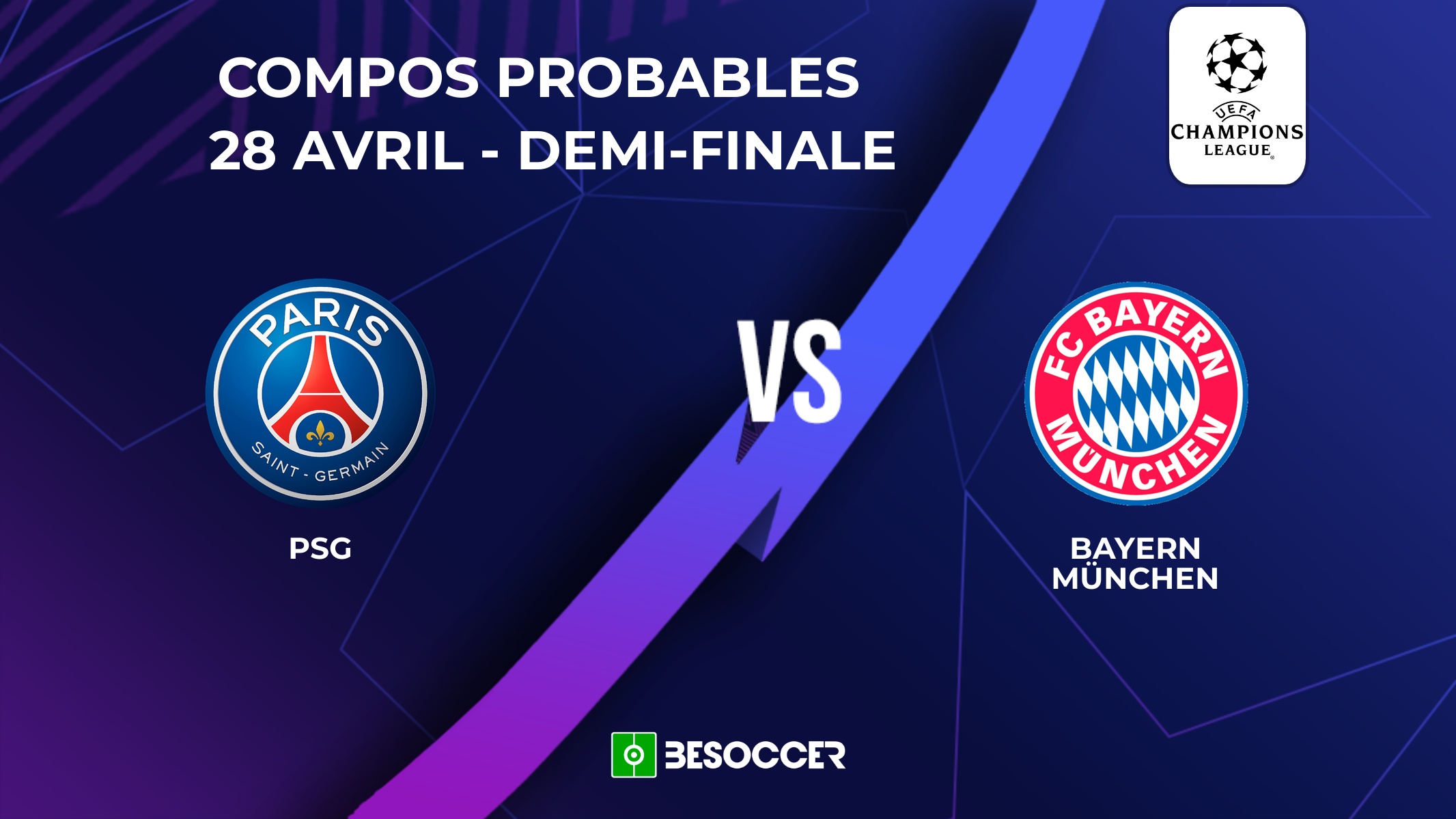 Compositions probables PSG - Bayern Munich