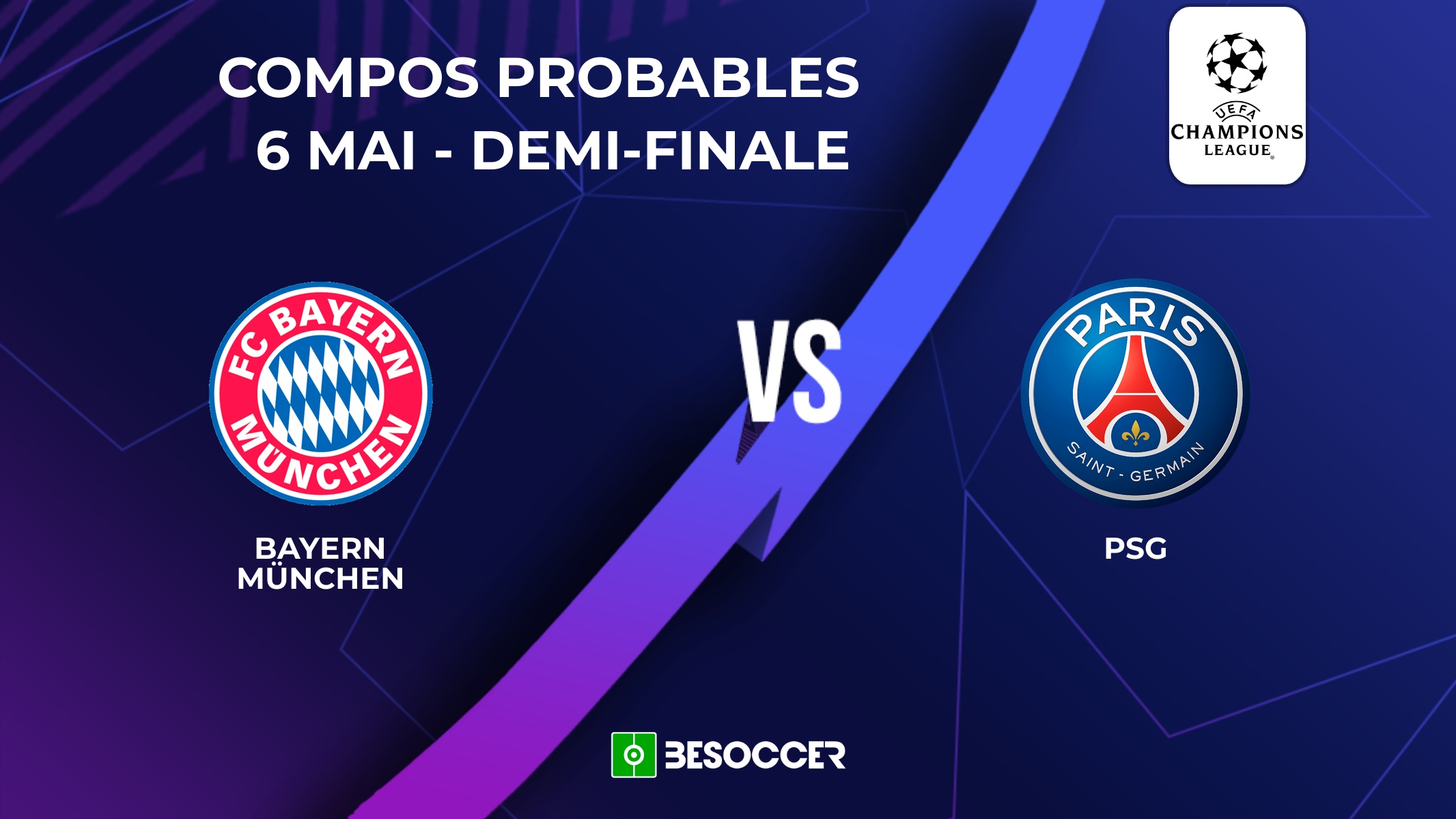 Compositions probables Bayern Munich - PSG