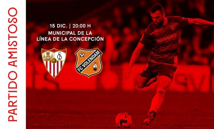 El Sevilla jugará un amistoso en la Línea ante el Volendam el 15 de diciembre