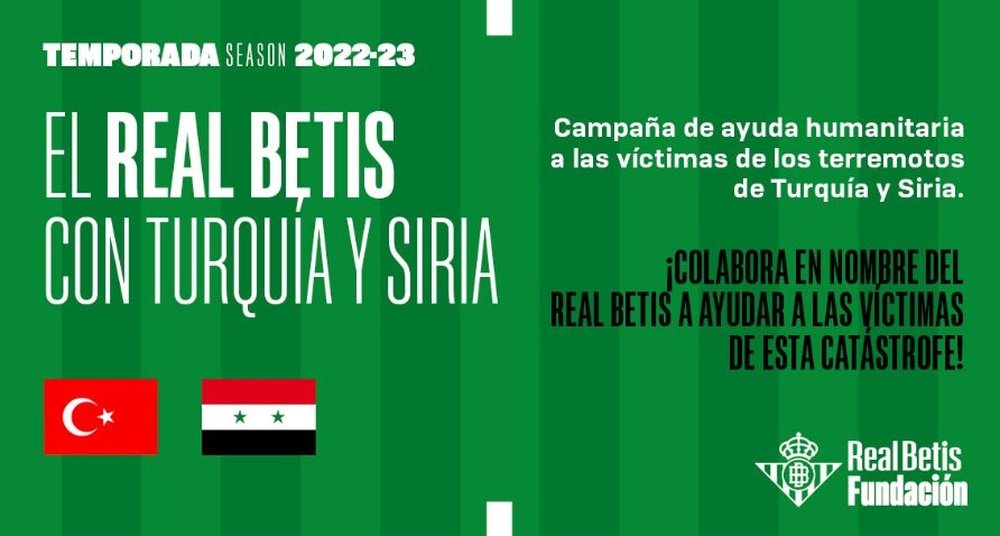 El Real Betis lanza una campaña a través de su Fundación para recaudar fondos y ayudar a las víctimas de los terremotos de Turquía y Siria.- RBB