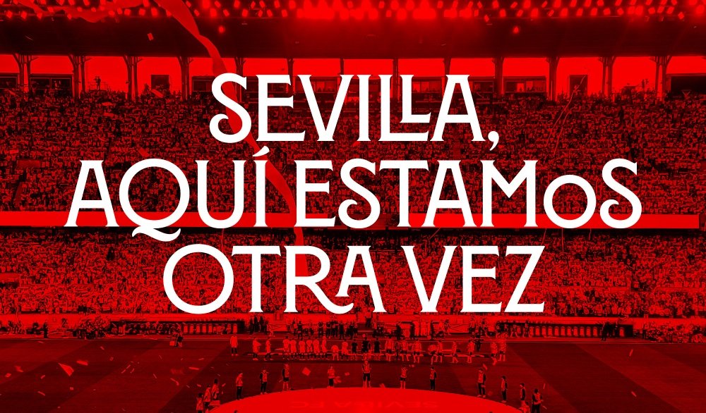 Imagen de la campaña de abonos del Sevilla FC | Imagen: Sevilla FC