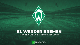 El Werder Bremen asciende a la Bundesliga. BeSoccer