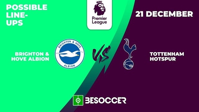 Possible Lineups For Brighton V Tottenham Match