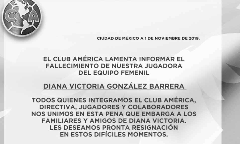 El fútbol mexicano, impactado por el fallecimiento de Diana Victoria González. ClubAmérica