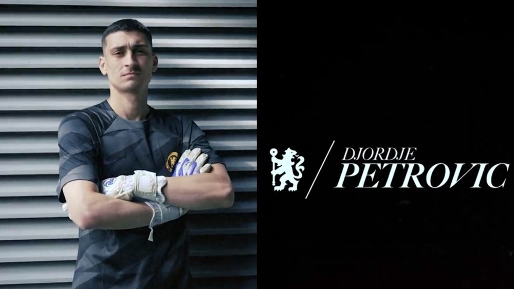 Chelsea sign Djordje Petrovic. Screenshot/ChelseaFC