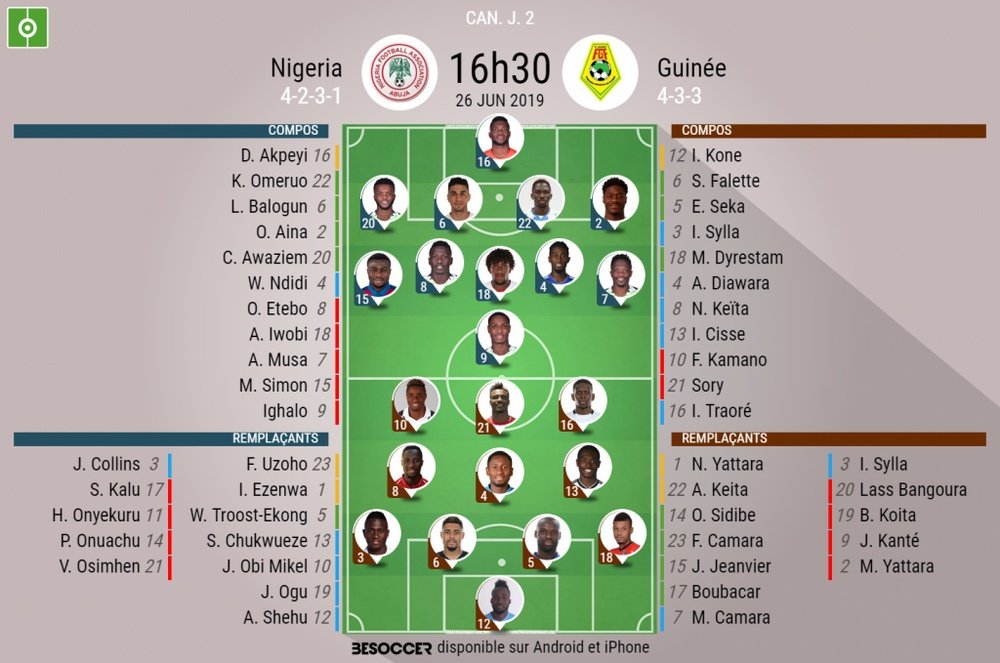 Compos officielles Nigeria - Guinée, J2, CAN, 26/06/2019. Besoccer
