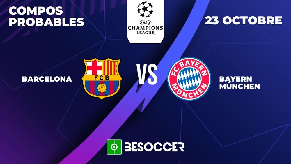 Compos Probables FC Barcelone - Bayern Münich. BeSoccer