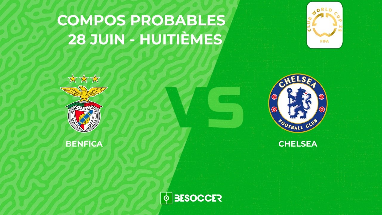 Compositions probables Benfica - Chelsea. BeSoccer
