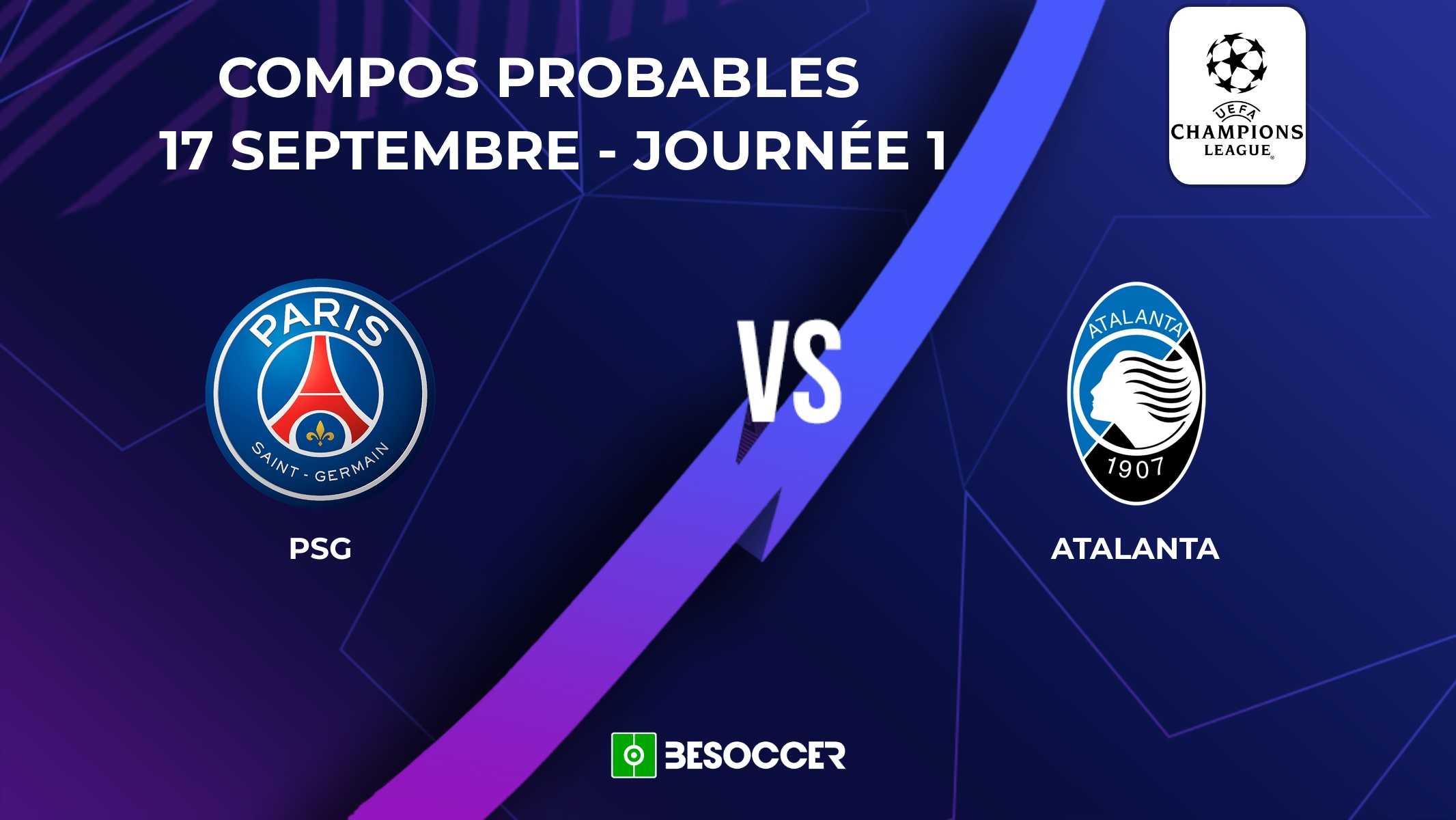 Compositions probables PSG - Atalanta. BeSoccer