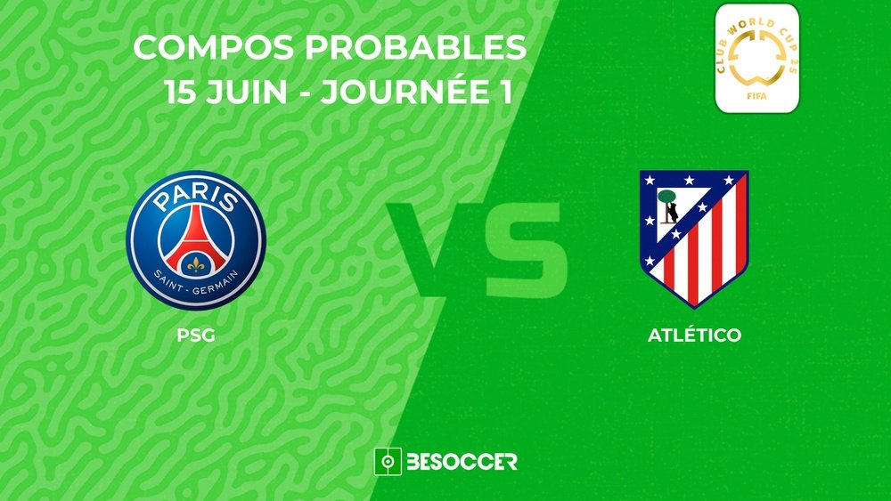 Compositions probables PSG - Atlético de Madrid. BeSoccer