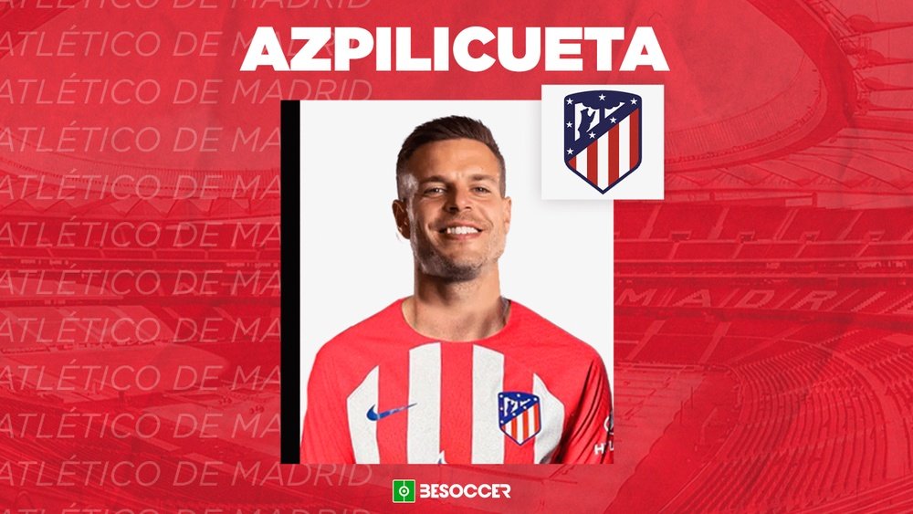 OFFICIEL : César Azpilicueta signe à l'Atlético Madrid .BeSoccer