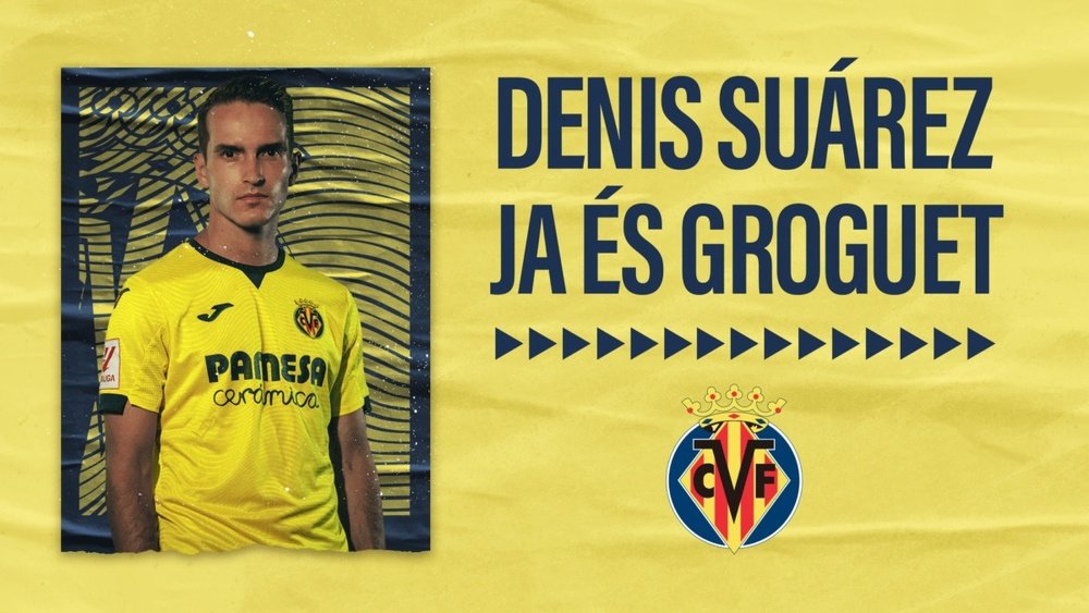 El Villarreal confirma el fichaje de Denis Suárez. VillarrealCF