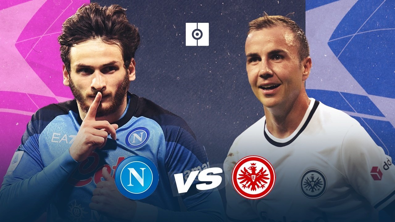 Champions League: escalações confirmadas de Napoli e Eintracht Frankfurt