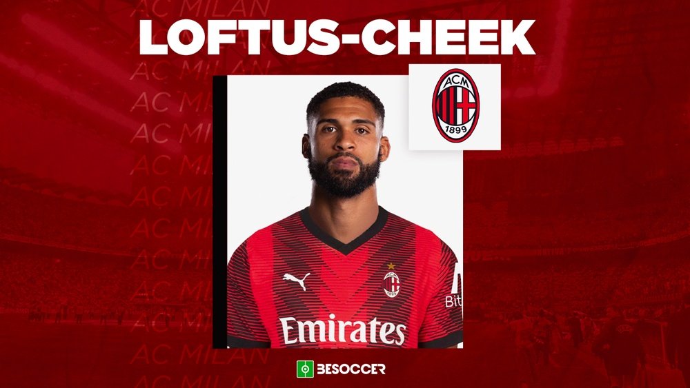Loftus England OFFICIAL: England's Loftus-Cheek signs with AC Milan from Chelsea