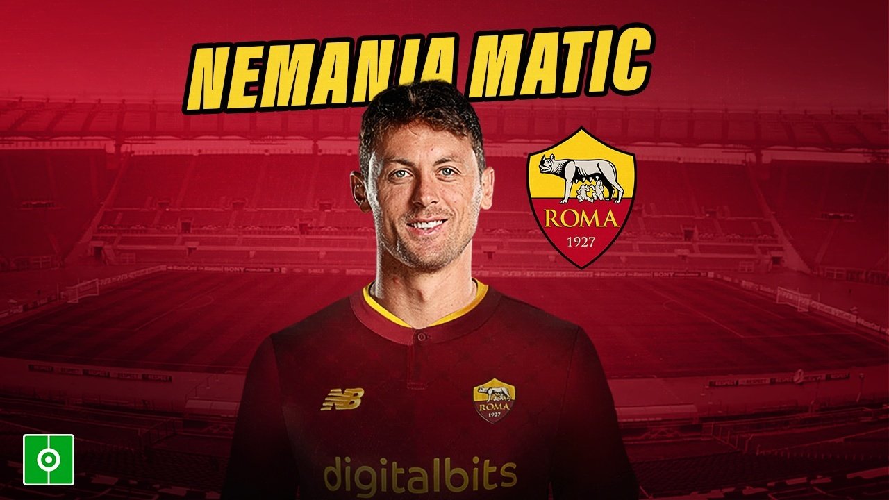 OFFICIAL: Mourinho brings Nemanja Matic to Roma