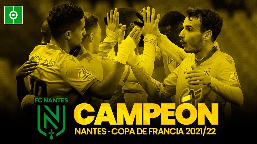 El Nantes es el campeón de la Copa de Francia. BeSoccer