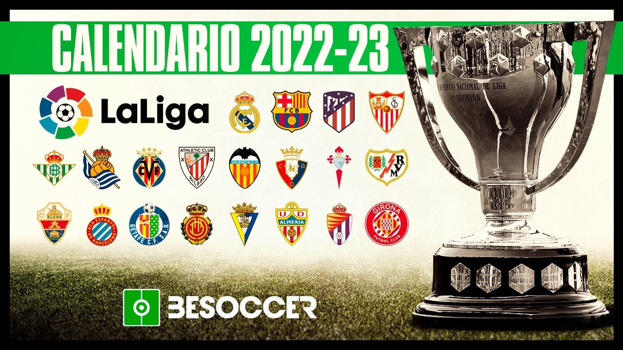 Calendario liga santander 2022 y 2023