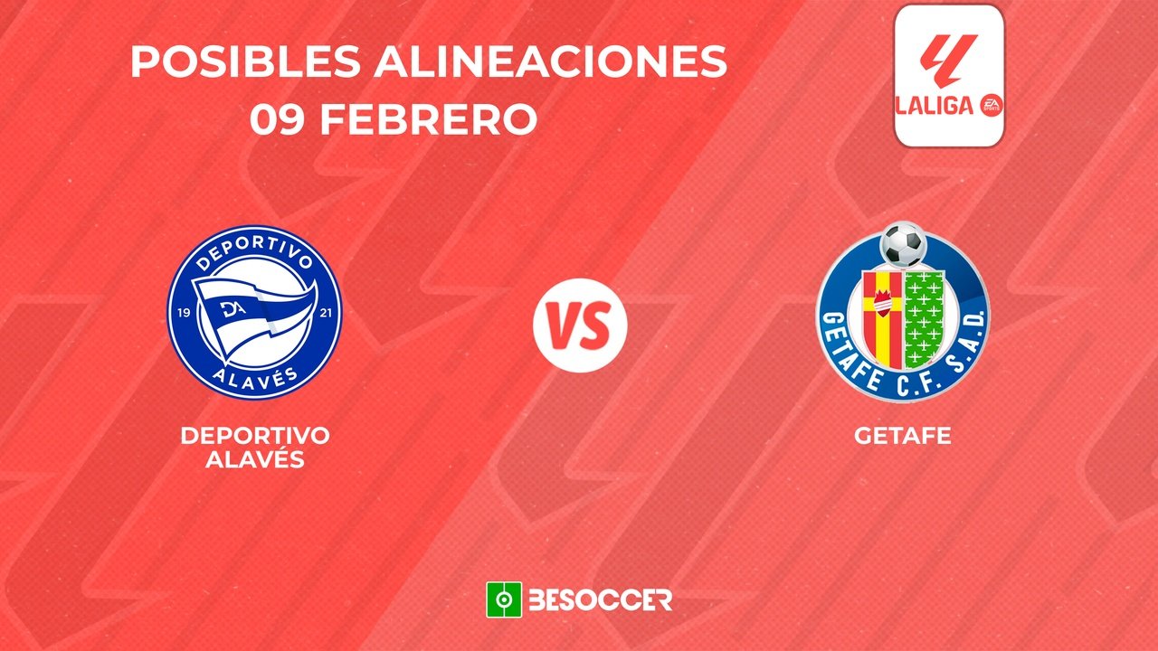 Posibles alineaciones del Alavés vs Getafe. BeSoccer