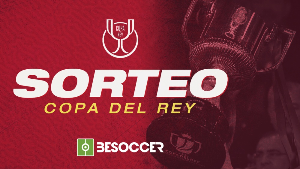 Sigue el directo del sorteo de la primera ronda de la Copa del Rey 2021-22. BeSoccer