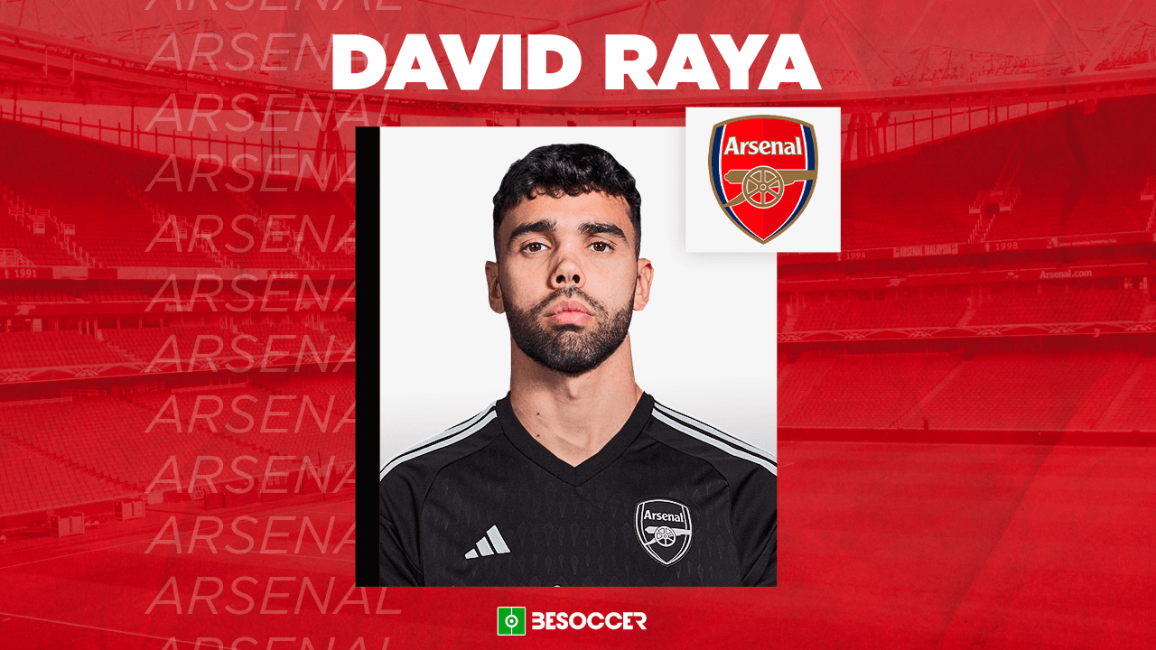 OFICIAL: David Raya reforça o Arsenal