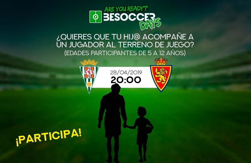 Consigue que tu hijo acompañe a un jugador en el Córdoba-Zaragoza