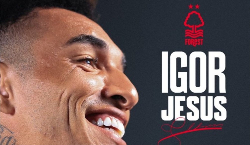 Igor Jesus becomes new Forest player