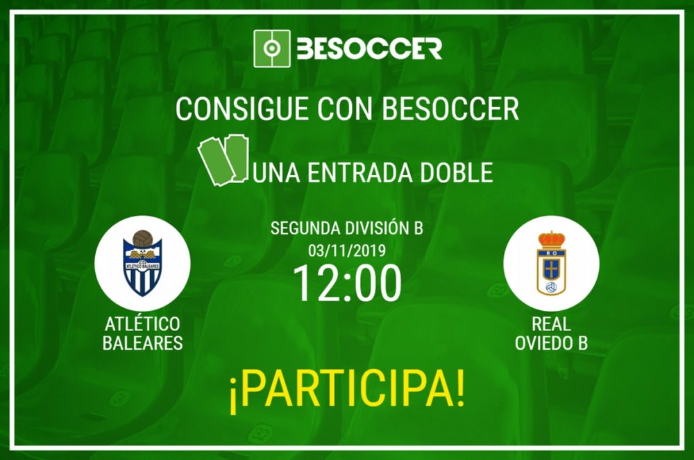 Consigue una entrada doble para el Atlético Baleares-Real Oviedo B. BeSoccer