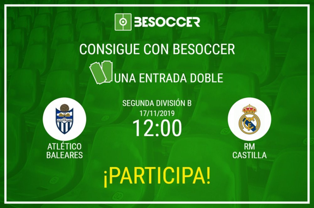 Consigue una entrada doble para el Atlético Baleares-Real Madrid Castilla. BeSoccer