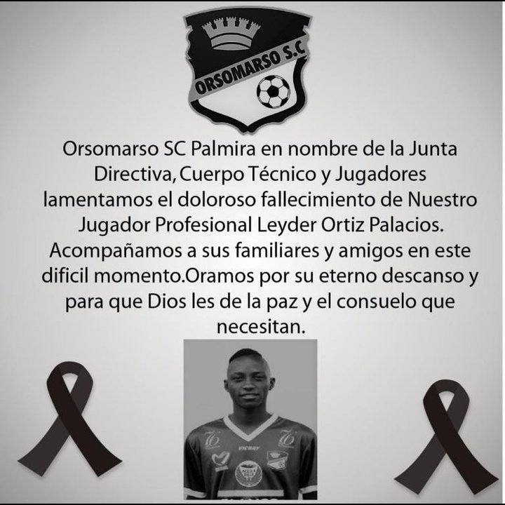 El jugador de Orsomarso Leyder Ortiz Palacios, asesinado de una puñalada