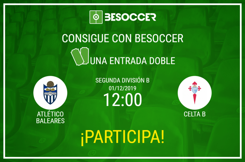 Consigue una entrada doble para el Atlético Baleares-Celta B