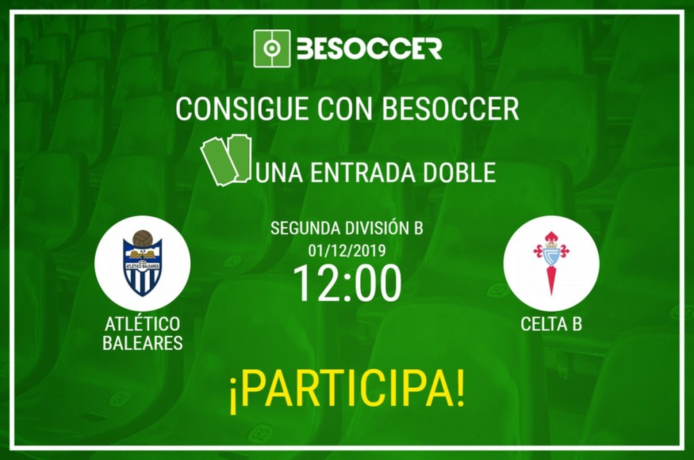 Consigue una entrada doble para el Atlético Baleares-Celta B. BeSoccer