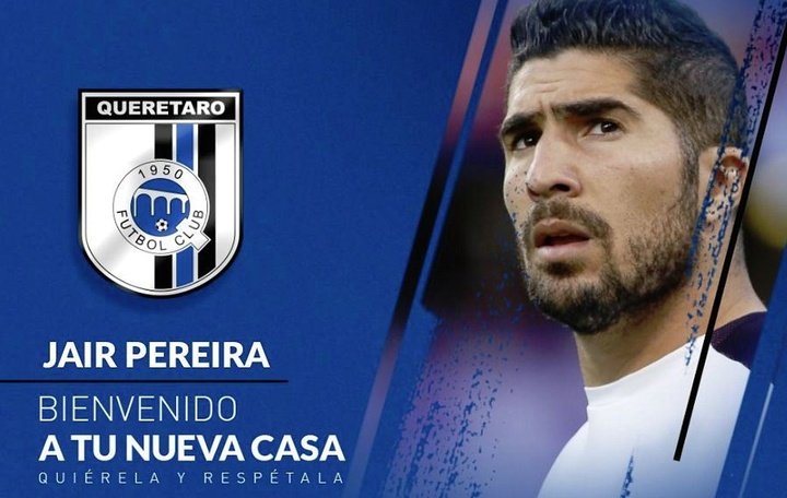 Jair Pereira firma con Querétaro