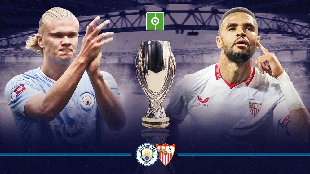 Man City v Sevilla, UEFA Super Cup 2022/23, Final, 16/08/2023, Preview. BeSoccer