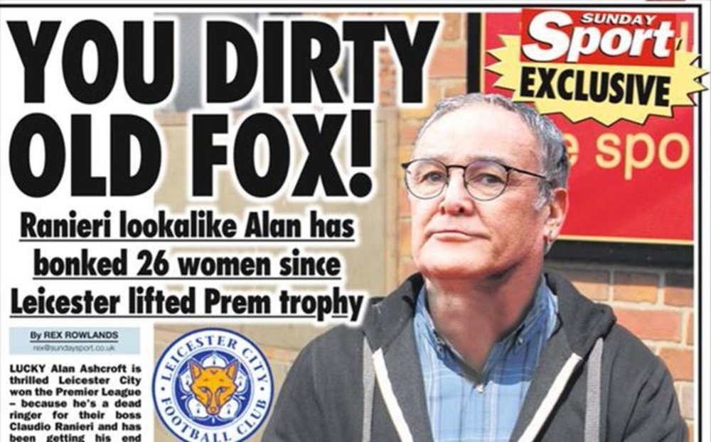 El diario destapó la curiosa historia de Alan Ashcroft, el 'doble' de Ranieri. Sunday Sport