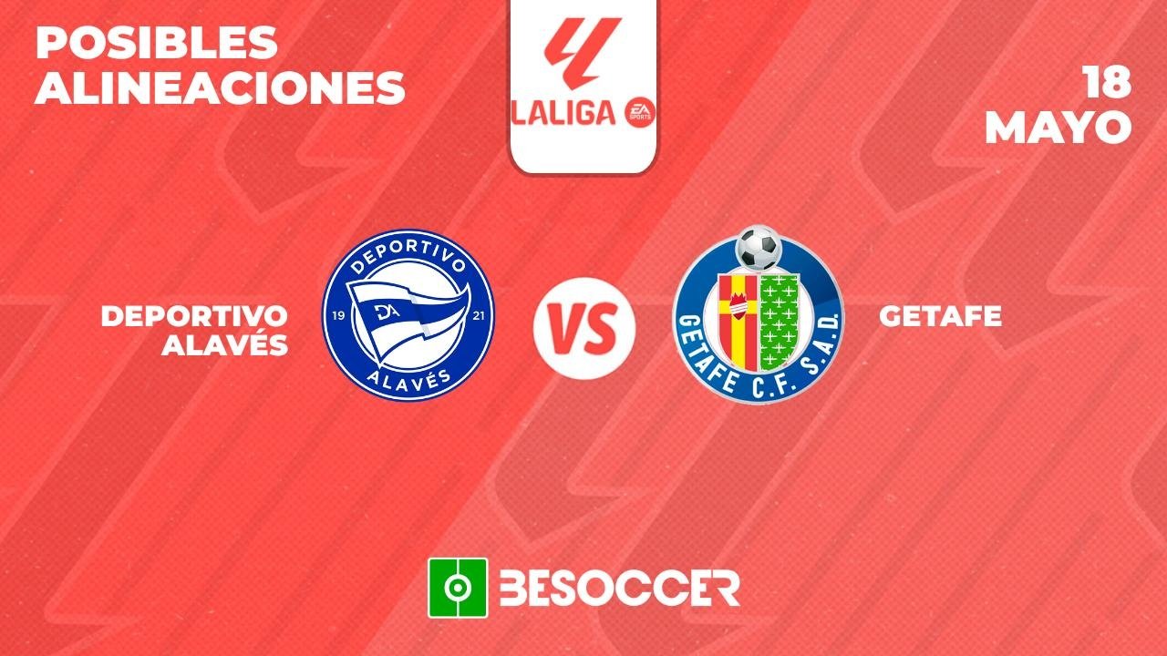 Posibles alineaciones del Alavés-Getafe de la Primera División 2023-24. BeSoccer