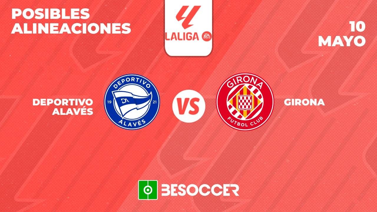 Estos son los onces posibles del Alavés-Girona, duelo de la 35ª jornada de Primera División 2023-24 que se disputará en el Estadio Mendizorroza de la ciudad vasca de Vitoria.