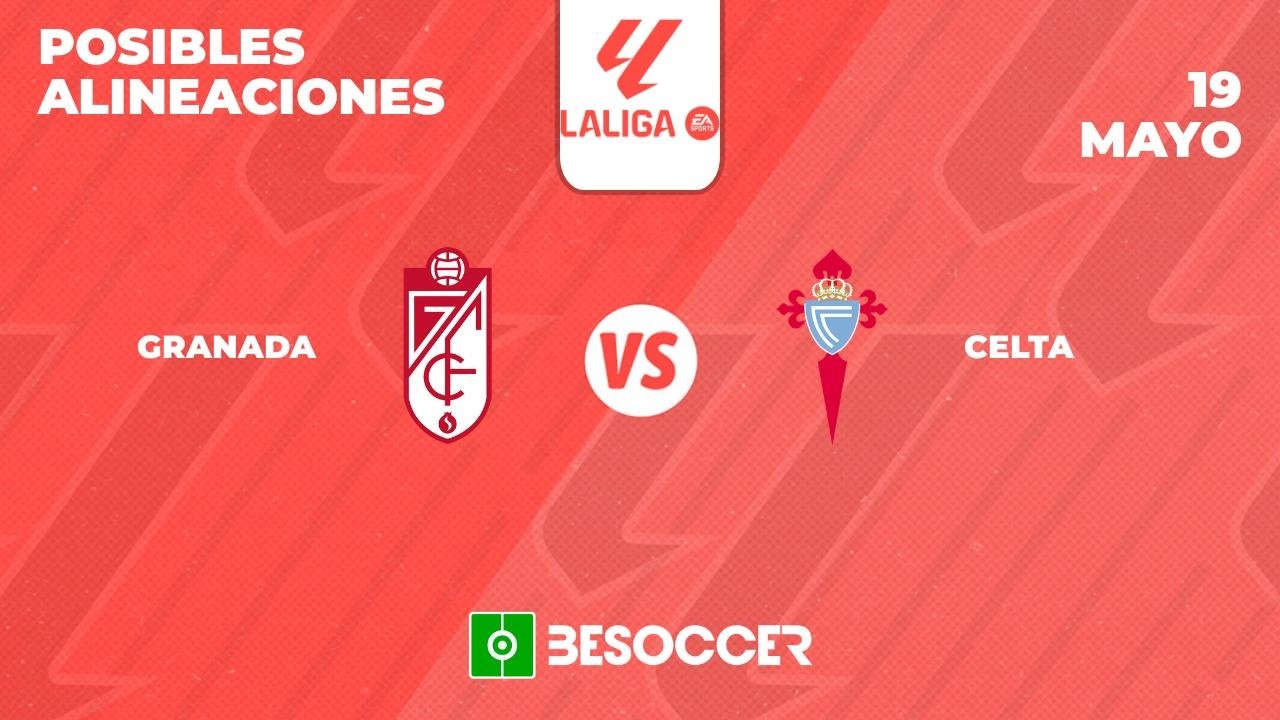 Posibles alineaciones del Granada vs Celta